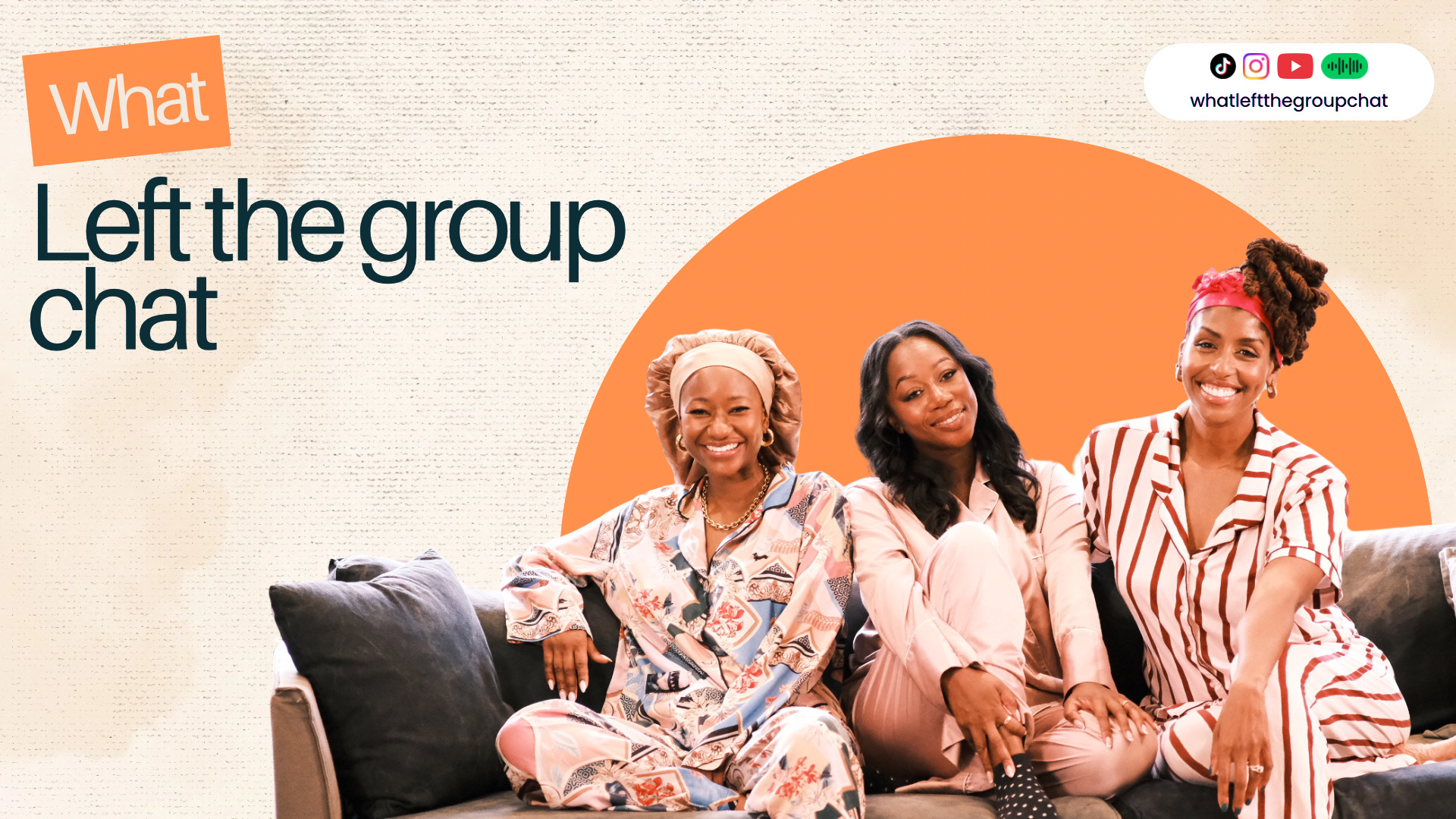 Mati, Tahj and Jill — What Left the Group Chat